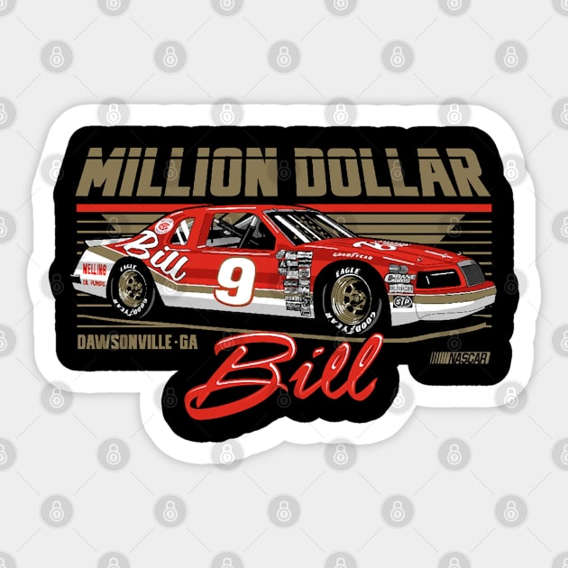 Bill Elliott Million Dollar Bill Sticker by art.Hamdan